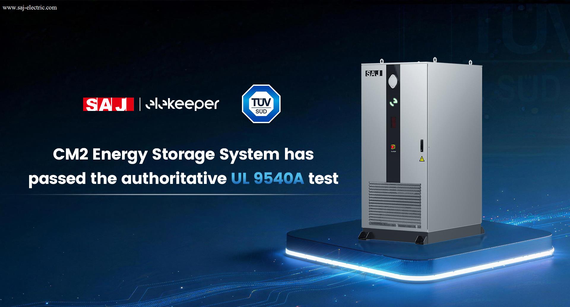 SAJ CM2 工商业储能系统成功通过 TÜV 南德 UL 9540A 安全测试